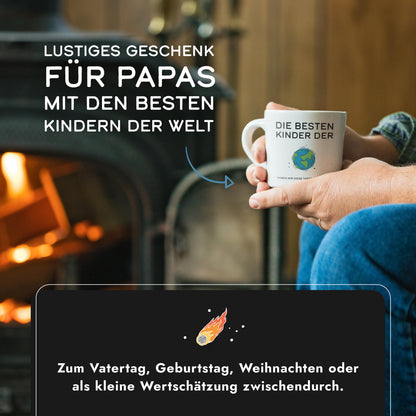 Papa Tasse "Die besten Kinder der Welt ..." | Weltkugel (002)