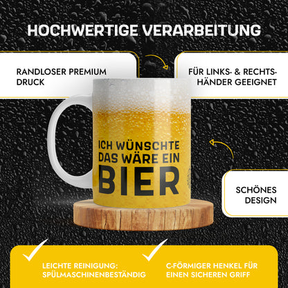 Tasse "Ich wünschte das wäre ein Bier" (013)